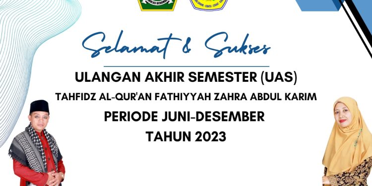 Tahfidz Al-Qur’an Fathiyyah Zahra Abdul Karim Akan Gelar UAS Periode Juli-Desember