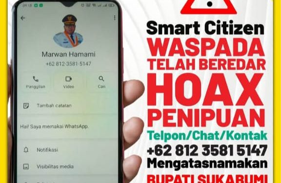 Waspada! Modus Penipuan Mengatasnamakan Bupati Sukabumi